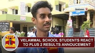 Velammal Matric School Students reaction to Plus 2 Results Announcement  Thanthi TV [upl. by Yremogtnom]