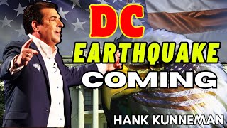 Hank Kunneman PROPHETIC WORD  URGENT PROPHETIC  DC EARTHQUAKE COMING [upl. by Rafaelof]