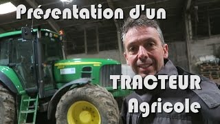 Présentation dun tracteur agricole [upl. by Amory]