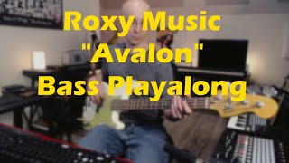 Roxy Music  Avalon Bass Cover [upl. by Eitisahc]