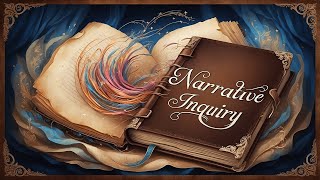 Narrative inquiry [upl. by Oninrutas]