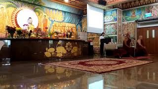 Morning Chanting at Mangala Vihara Buddhist Temple  3 Refuges 5 Precepts [upl. by Dnalevets]