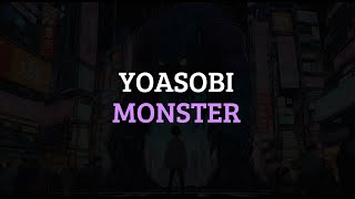 YOASOBI  怪物 Kaibutsu  Monster with Lyrics [upl. by Merdith]