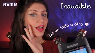 ASMR • INAUDIBLE BINAURAL para descansar Susurros de un lado a otro [upl. by Dillie]