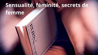 Féminité sensualité secrets de femme [upl. by Adekam]