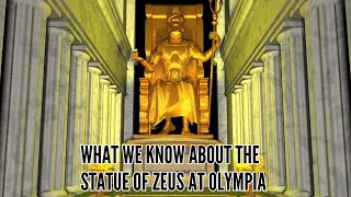 What we know about The Statue of Zeus at Olympia [upl. by Onitrof]