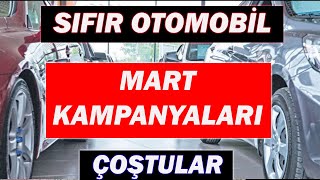 SIFIR OTOMOBİL MART 2024 KAMPANYALARI [upl. by Ambler]