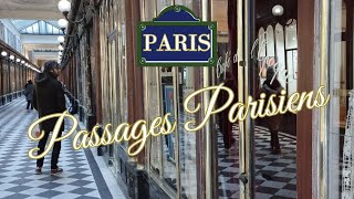 Paris France  Les Passages Parisiens  Paris The Parisian Passages [upl. by Delly908]