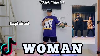 WOMAN Dance Challenge  Tiktok Tutorial  Easy Step by step for beginners [upl. by Oniotna]