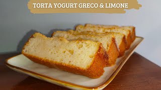 Torta allo yogurt greco e limone Sofficissima [upl. by Ok]