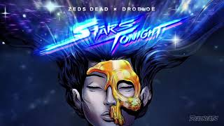 Zeds Dead x DROELOE  Stars Tonight [upl. by Acus547]