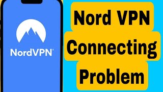 How to fix NordVPN not Connecting  NordVPN not Connecting android [upl. by Braynard]