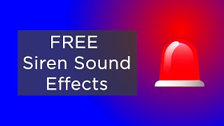 FREE Siren Sound Effects [upl. by Ina]