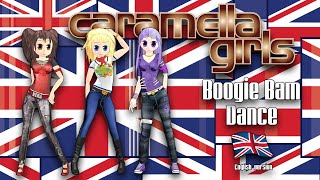 Caramella Girls  Boogie Bam Dance Official Full English Version [upl. by Anilasor]