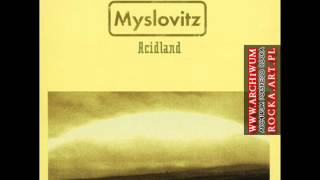 Myslovitz  Acidland [upl. by Moser832]