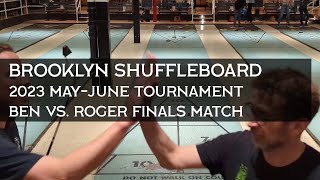 Super Close Match Ben vs Roger 2023 June Shuffleboard Championship w Strategy Commentary [upl. by Maryanne]