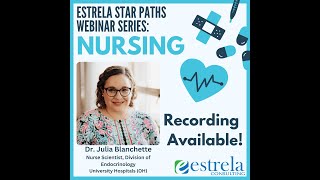 Estrela STAR Paths Webinar Series Nursing [upl. by Oner933]