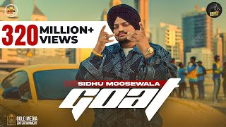 GOAT Full Video Sidhu Moose Wala  Wazir Patar  Sukh Sanghera  Moosetape [upl. by Truelove]