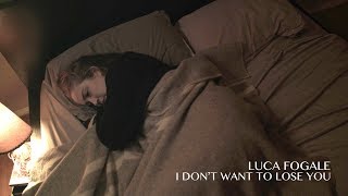 Luca Fogale  I Dont Want to Lose You Official Video [upl. by Ikcaj]