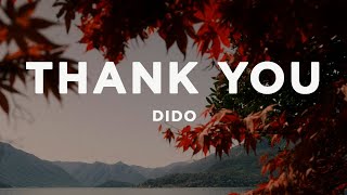 Dido  Thank You Lyrics [upl. by Blader]