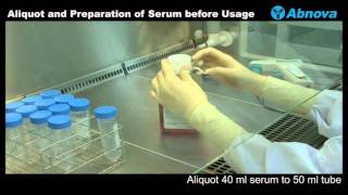 Aliquot and Preparation of Serum before Usage [upl. by Alrzc]