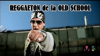 Clasicos del Reggaeton de la OLD SCHOOL 3 [upl. by Kokaras]