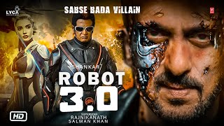 Robot 30  Official Trailer  Superstar Rajnikanth  Salman Khan  Robot 3 Teaser Trailer Updates [upl. by Anilram]