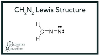 CH2N2Diazomethane Lewis Structure Isomers of CH2N2  How to Draw the Lewis Structure for CH2N2 [upl. by Nylidam182]