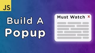 Build a Popup With JavaScript [upl. by Ladnyk]