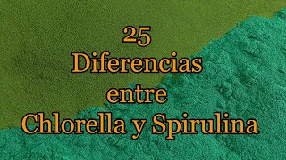 15 Diferencias entre Chlorella y Spirulina [upl. by Prevot]