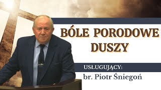 04042024 Czwartek  br Piotr ĹšniegoĹ„ BĂłle porodowe duszyquot [upl. by Niatirb885]