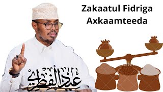 Zakaatul Fidriga amp Axkaamteeda  Sh Xassaan [upl. by Alesig]