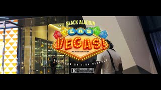 Black Aladdin  Las Vegas Official Music Video FILMED BY I94 VISUALZ [upl. by Akemak]