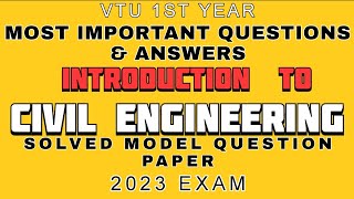 INTRODUCTION TO CIVIL ENGINEERING IMPORTANT QUESTIONS amp ANSWERS VTU 1ST YEAR 2023 EXAM vtuexams [upl. by Arahc627]