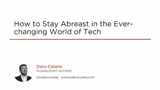 Course Preview How to Stay Abreast in the Everchanging World of Tech [upl. by Jenei]