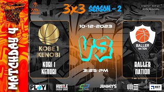 TAL Basketball  Bangalore  Season 2  Kobi 1 Kenobi vs Baller Nation  Matchday 4  10122023 [upl. by Starbuck]