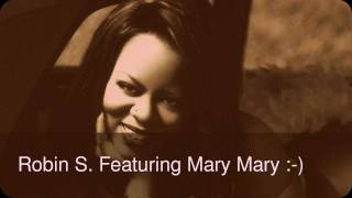 Robin S Featuring Mary Mary Dance [upl. by Nomelihp688]