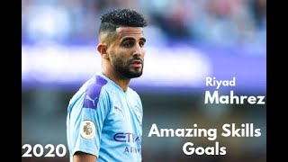 Riyad Mahrez 2020Amazing Skills HD [upl. by Cleo165]