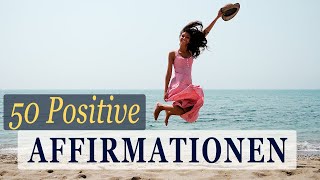 50 positive Affirmationen für Energie  Gesundheit  Vitalität  heilender Solfeggio Ton 285Hz [upl. by Cowey]