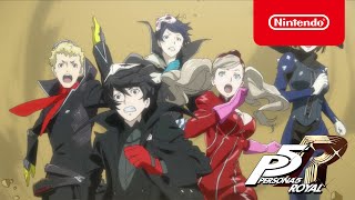 Persona 5 Royal  Take Over Trailer  Nintendo Switch [upl. by Kalam]