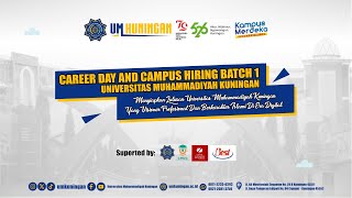 Career Day And Campus Hiring Batch 1  Universitas Muhammadiyah Kuningan [upl. by Lauzon624]