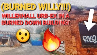 🔥 WILLENHALL Urbex BURNED WILLY A burned down factory exploration [upl. by Eirroc835]