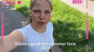 Sidste uge af min sommerferie [upl. by Immaj]