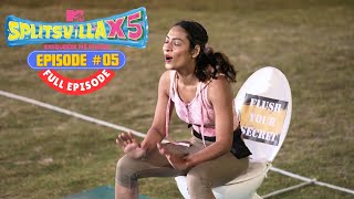 Secrets Revealed or Down the Drain Concealed  MTV Splitsvilla X5  Full Episode 5  13 April 2024 [upl. by Navap]