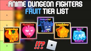 Anime Dungeon Fighters Fruit Tier List 2024  Roblox Tier Lists [upl. by Okwu718]