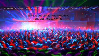 BEST OF 2023 SPEEDCORE MEGAMIX [upl. by Anselmi]