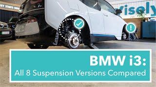 BMW i3 All Eight Suspension Versions Compared including original vs LCI standard vs sport [upl. by Hayne741]