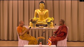 Finding Opportunities in Impermanence Anicca  Bhante Dr G Chandima and Bhante Prof D Mahinda [upl. by Ivana]