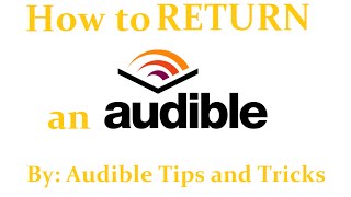 How to Audible Return your Purchased Audible Books for a Refund [upl. by Adnohsar]