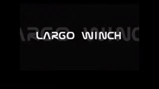 LARGO WINCH EMPIRE UNDER THREAT  Debut Trailer [upl. by Lainad]